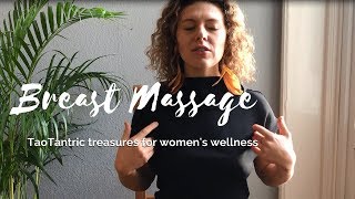 Breast Massage - TaoTantra for women's wellness