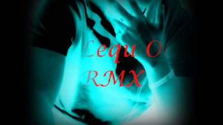 Na Lequ Ohe RMX