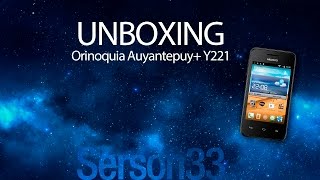 Unboxing - Huawei Y221 (Orinoquia Auyantepuy+)