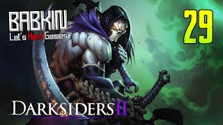 HARD'КОРИМ [Darksiders 2: Death Lives #29] Лабиринт Судьи Душ - 6-10 уровень + Босс