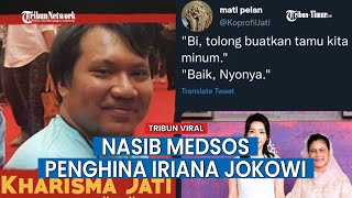 Yang Terjadi di Media Sosial Kharisma Jati Usai Hina Ibu Negara Iriana Jokowi