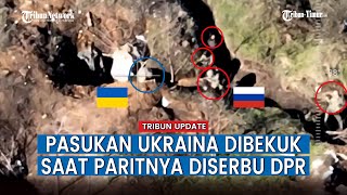 Militer DPR Bombardir Parit Tentara Ukraina Pakai Granat hingga Lakukan Penahanan