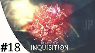 OLD FACES! Dragon Age Inquisition: Nightmare Part 18