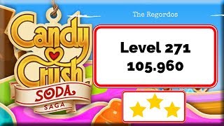 Candy Crush Soda Saga Level 271 - No Boosters