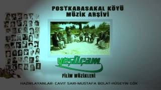POSTKABASAKAL KÖYÜ-MÜZİK ARŞİVİ YEŞİLÇAM FİLİMLERİNDE ÇALAN MÜZİKLER