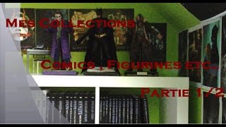 Mes Collections Comics , Figurines et autres ... Partie 1/2