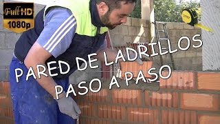 COMO HACER UNA PARED DE LADRILLOS (paso a paso)