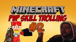 Minecraft PvP Skill Trolling: "Call me a hacker bae"