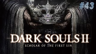 DARK SOULS II: Scholar of the First Sin. #43. Ледяная Элиум Лойс.