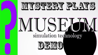 Museum of Simulation Technology Gameplay Demo