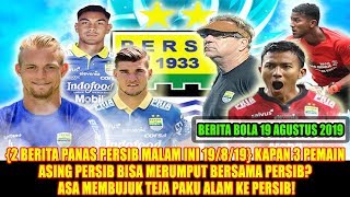 ?Yes! 3 Pilar Asing Persib Akn Merumput Bersama Ditanggal Ini | Alasan Persib Ngebet Datangkan Teja!