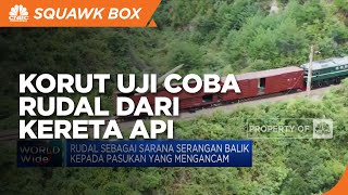 Korut Uji Coba Rudal dari Kereta Api