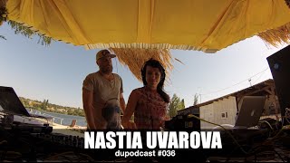 dupodcast #036: dushowcase - NASTIA UVAROVA @ KARRERA Beach