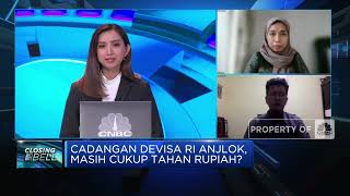Cadangan Devisa Anjlok, Rupiah Apa Kabar?