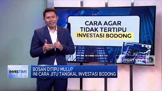 Tips & Trik Menjauh Dari Modus Nakal Investasi Bodong