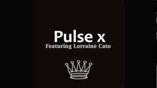 DJ Youngstar ft. Lorraine Cato - Pulse X (Vocal Mix)