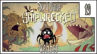 [Don't Starve: Shipwrecked] Webber #19 - Volcanic Dodgeball