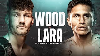 DANCE WITH THE DEVIL | Watch Wood vs. Lara Live On DAZN