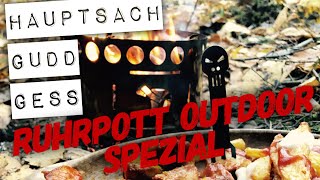 Hauptsach Gudd Gess - @Ruhrpott Outdoor  Spezial | Bushcraft Outdoor Küche
