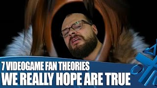 7 Insane Videogame Fan Theories We Really Hope Are True