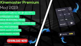 Kinemaster Premium Mod 2019 [All Unlocked/Latest Version(V4.8)]