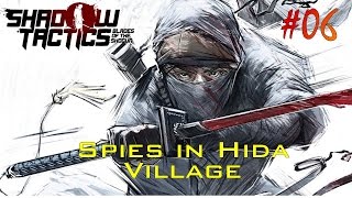 Shadow Tactics Blades of the Shogun Walkthrough Gameplay Mission 6-Spies in Hida Village