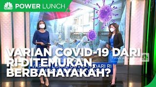 Varian Lokal Covid-19 dari RI Ditemukan, Berbahayakah?