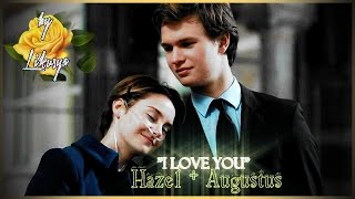 ★ Hazel / Augustus || My Immortal