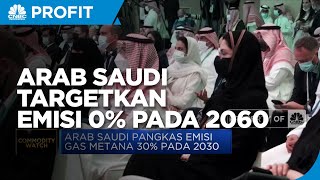 Arab Saudi Targetkan Emisi 0% Pada 2060