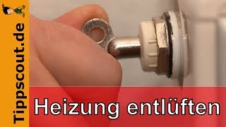 Heizung entlüften - Anleitung mit Becher und Schlüssel auch für die Mietwohnung