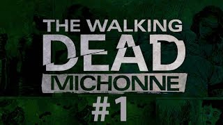 THE WALKING DEAD: MICHONNE (Full Game) - Part 1 - EPISODE 2