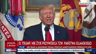 Donald Trump:  Abu Bakr al-Baghdadi nie żyje