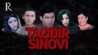 Taqdir sinovi (o'zbek film) | Такдир синови (узбекфильм)