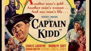 Watch Movies Free : Captain Kidd (1945) Charles Laughton, Randolph Scott, Barbara Britton
