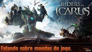 RIDERS OF ICARUS - FALANDO SOBRE AS MOEDAS DO JOGO - DILMAS, OBAMAS, ELLUNS, NX, CASH e GOLD