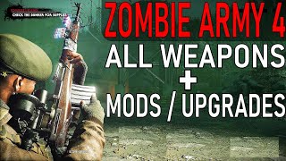 Zombie Army 4 Dead War- All Weapons [Upgraded Variants Included]