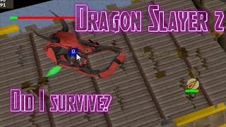 HCIM Completes Dragon Slayer 2. Hc Bomboy