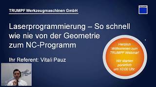 TRUMPF Software: TruTops Boost Webinar 5 - Laser Programmierung