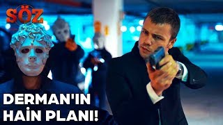 Yavuz, Derman'ı Köşeye Sıkıştırdı! | Söz 45. Bölüm