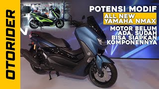 Potensi Modifikasi Yamaha All New Nmax 2020 | OtoRider