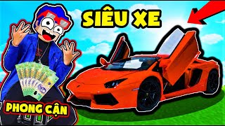 PHONG CẬN MUA SIÊU XE LAMBORGHINI TIỀN TỶ NGOÀI ĐỜI THẬT 100% (OFFICIAL VIDEO)