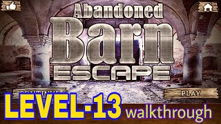 Abandoned Barn Escape LEVEL_13 walkthrough