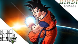 GTA 5 DRAGON BALL Z HINDI