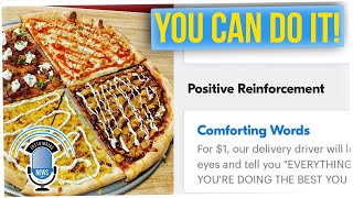 Pizzeria Will Tell You ‘Comforting Words’ for Additional $1 (ft. Tim C. & Jason Chen)