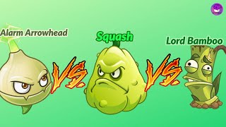 Alarm Arrowhead Vs Lord Bamboo Vs Squash- PvZ2 Chinese Version 2.3.5 Exclusive Plants Series