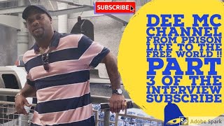 LIFE AFTER PRISON: THE INTERVIEW PRT 3!!!