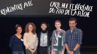 Interview de Cyril Hue et Bérénice du Zoo de la Flèche