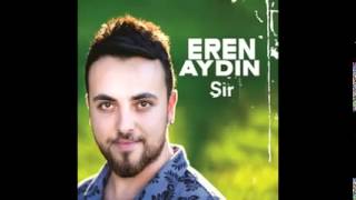 EREN AYDIN- SEN HANCI BEN YOLCU 2015