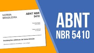 NBR 5410 - norma mãe das instalações