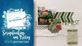 Endlich Wochenende #22 | Scrapbooking am Freitag | Layout Herbst-Farben